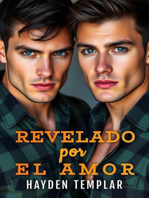 Title details for Revelado Por El Amor by Hayden Templar - Available